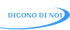DICONO DI NOI